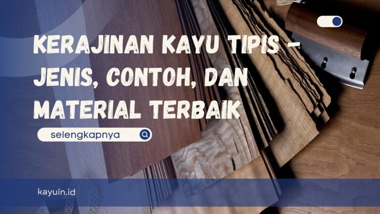 kerajinan kayu tipis