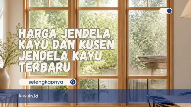 Harga Jendela Kayu