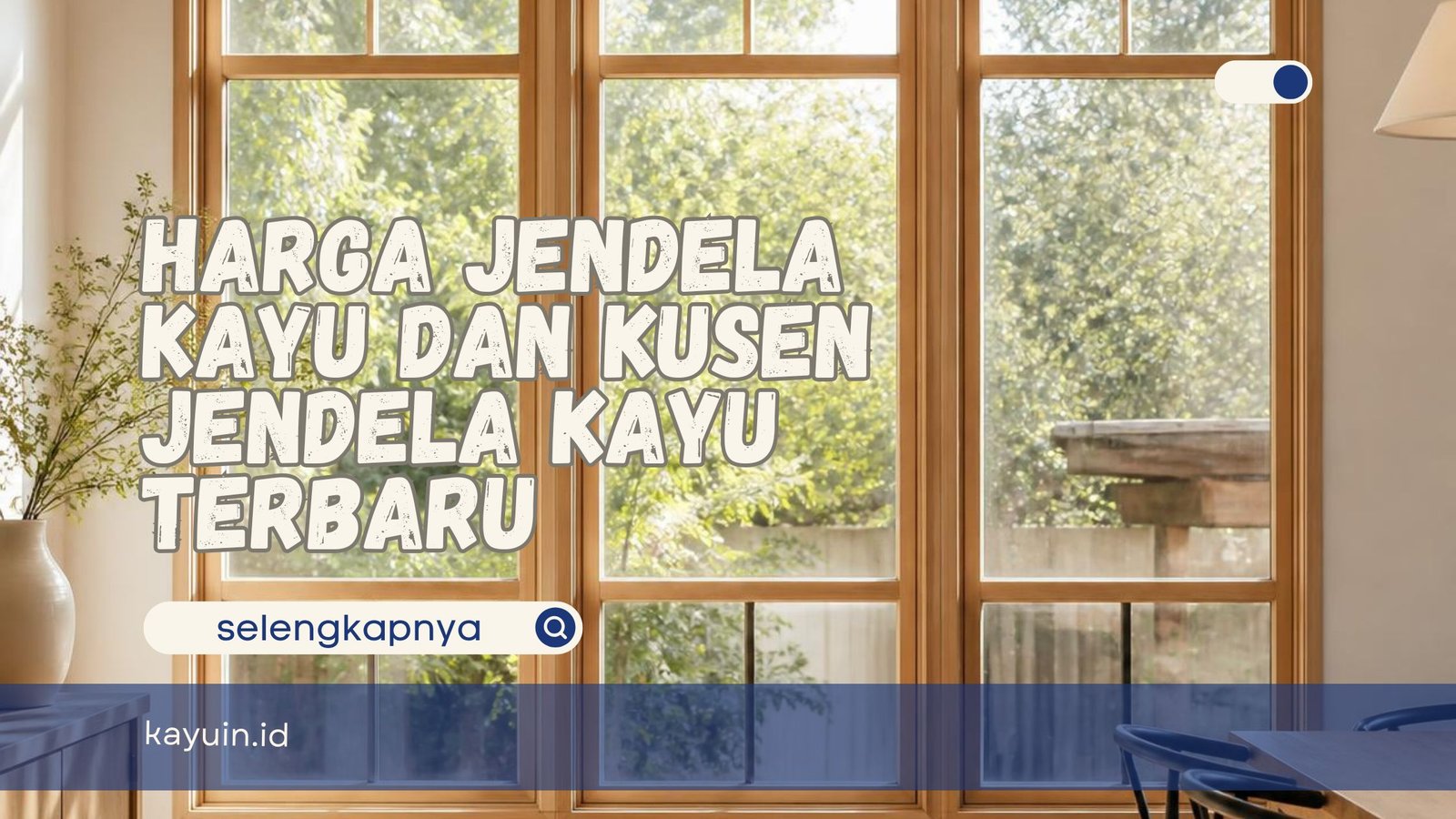 Harga Jendela Kayu