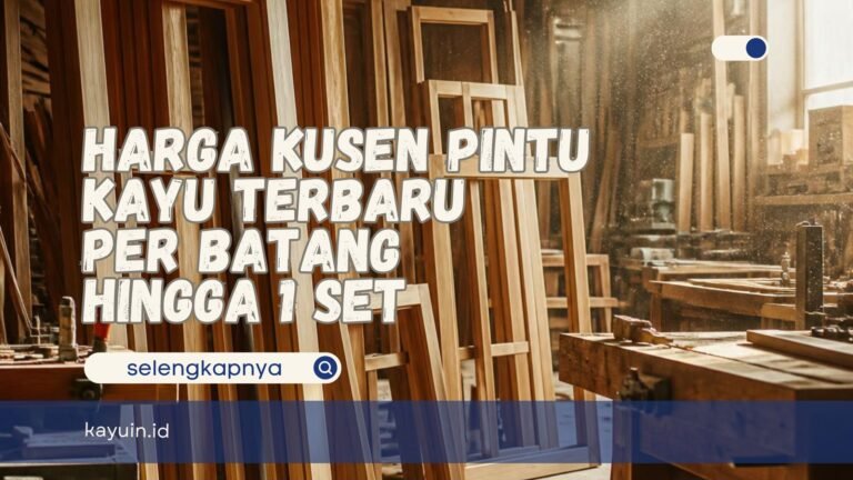Harga Kusen Pintu Kayu