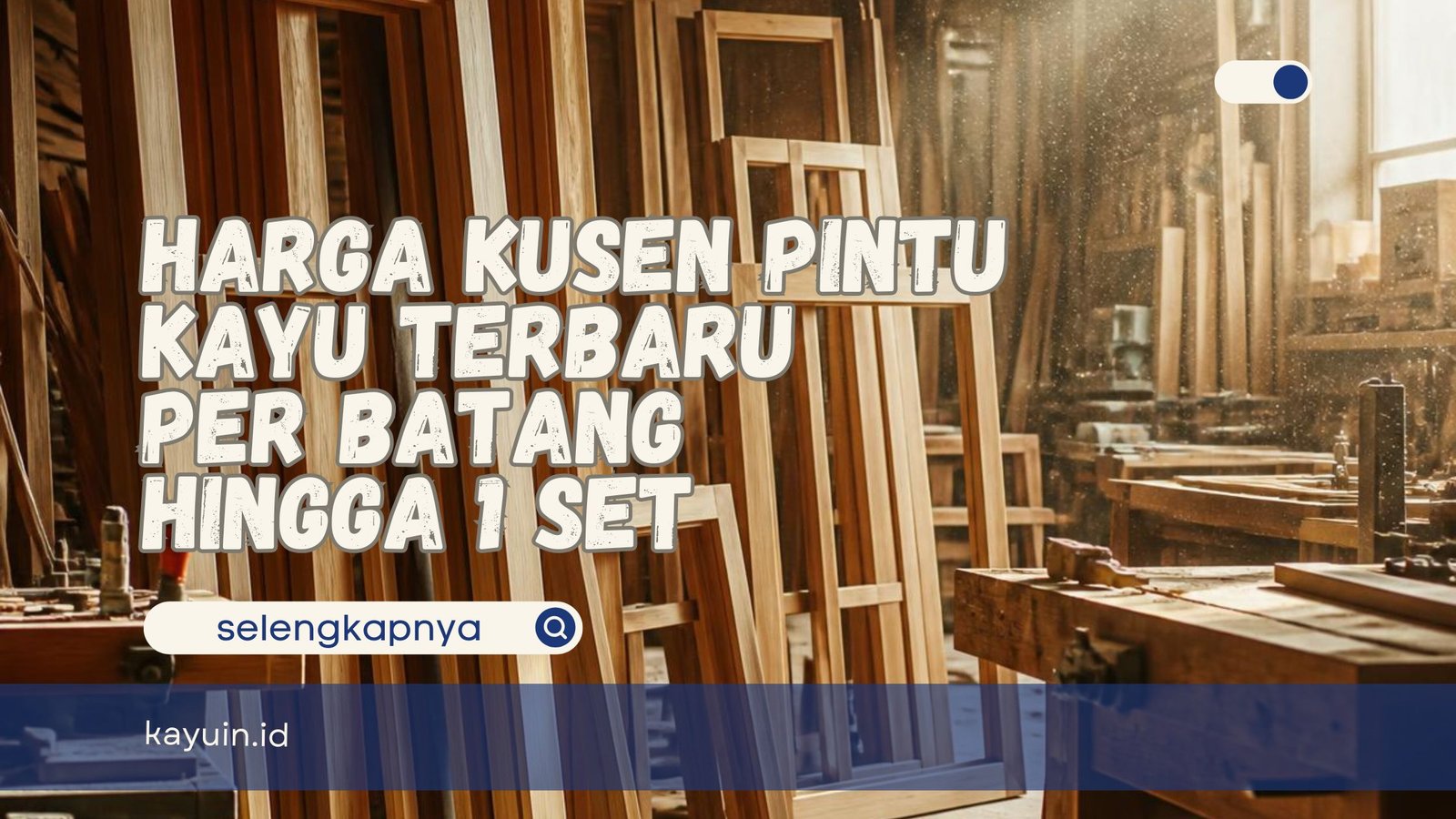 Harga Kusen Pintu Kayu
