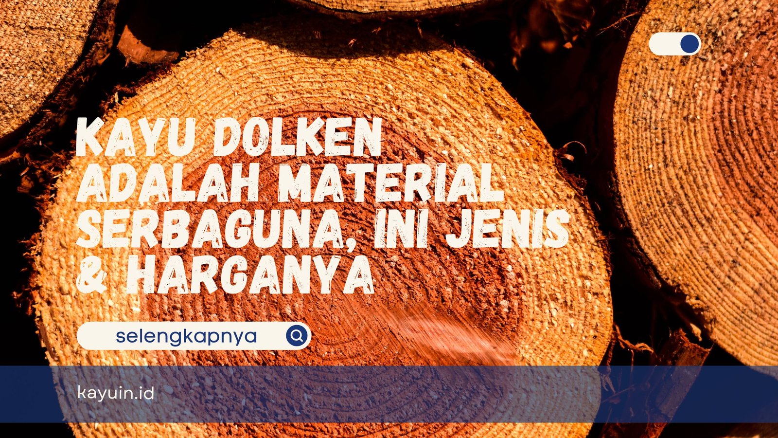 Kayu Dolken Adalah