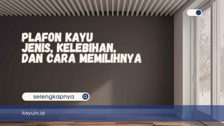 Plafon Kayu