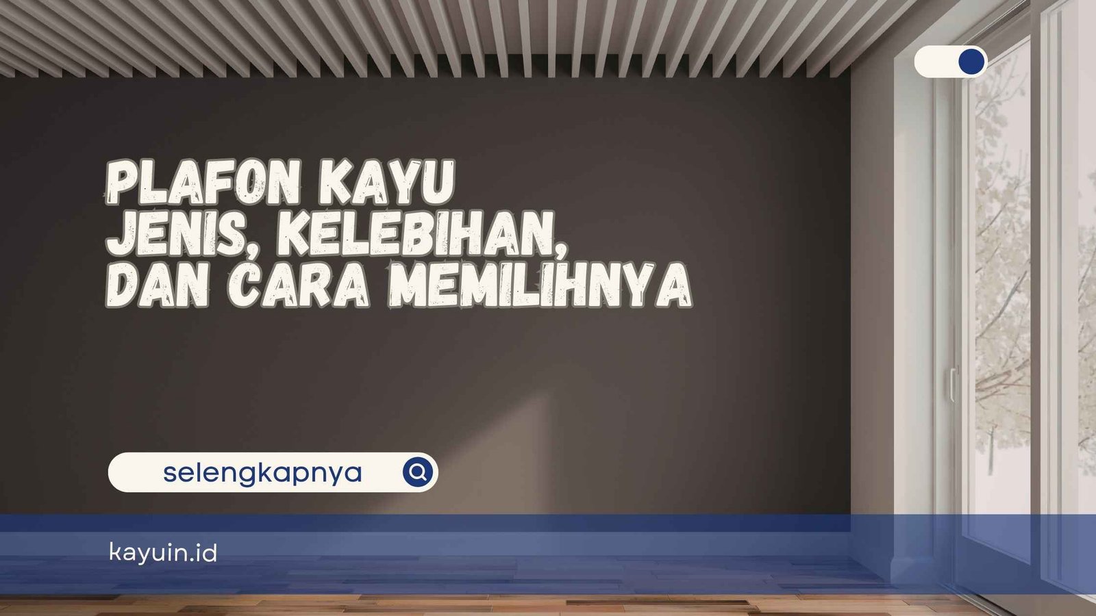 Plafon Kayu