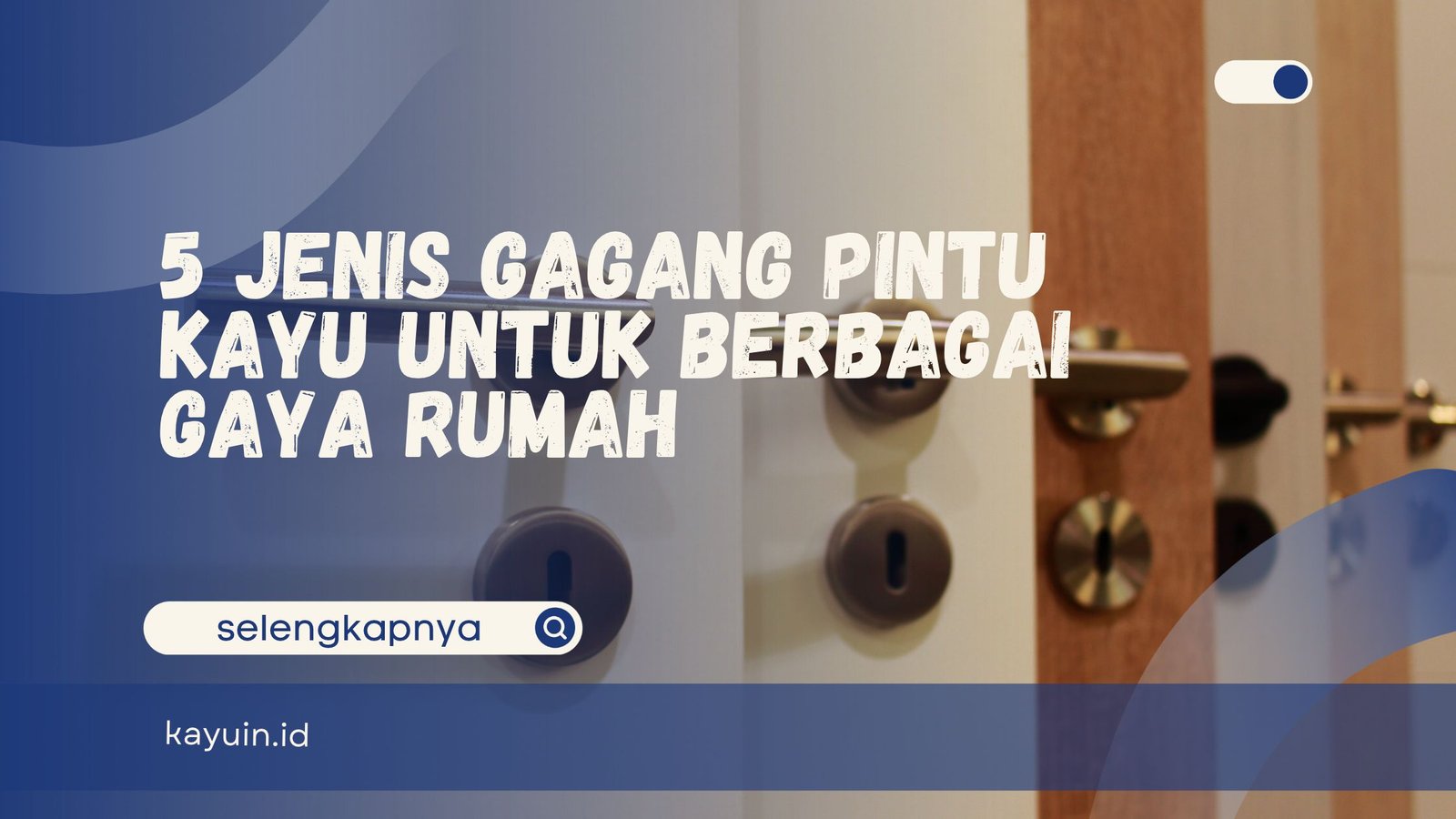 Gagang Pintu Kayu