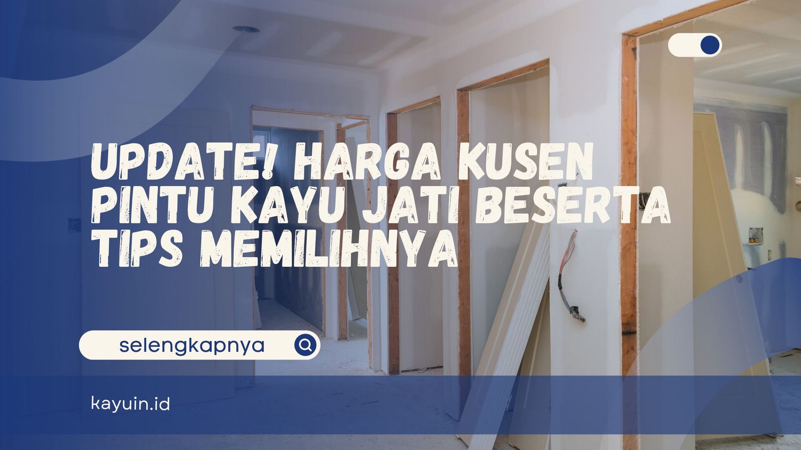 Harga Kusen Pintu Kayu Jati