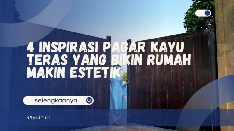Pagar Kayu Teras