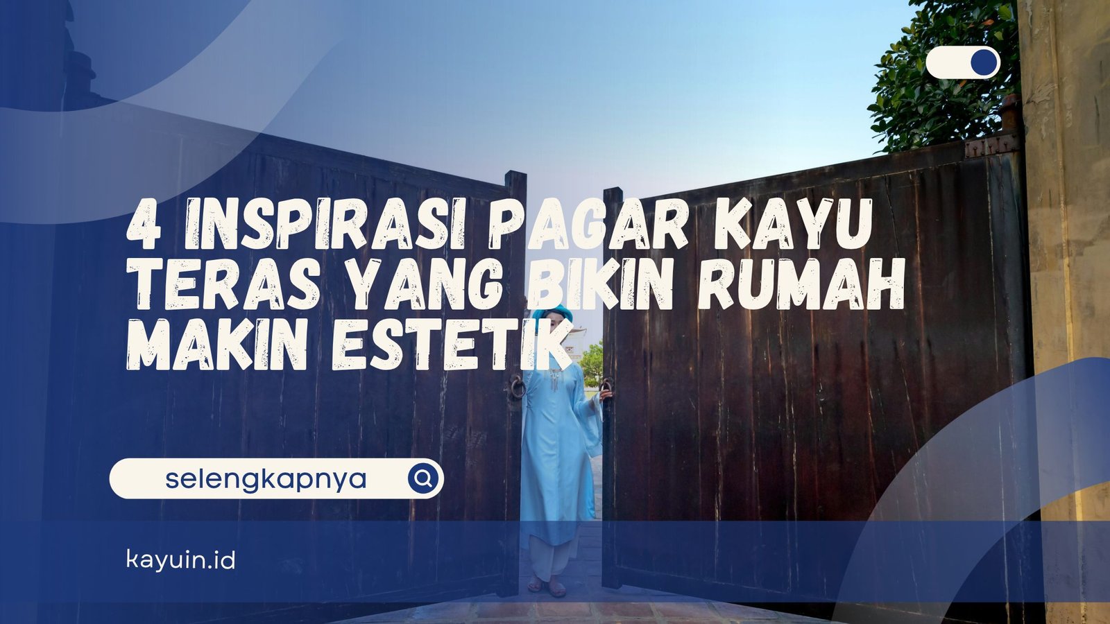 Pagar Kayu Teras