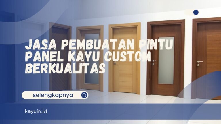 Jasa Pembuatan Pintu Panel Kayu Custom